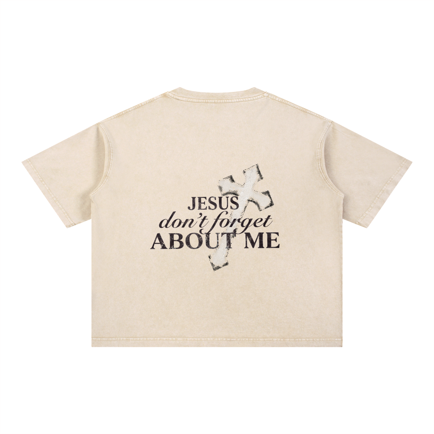 DONT FORGET ABOUT ME T SHIRT