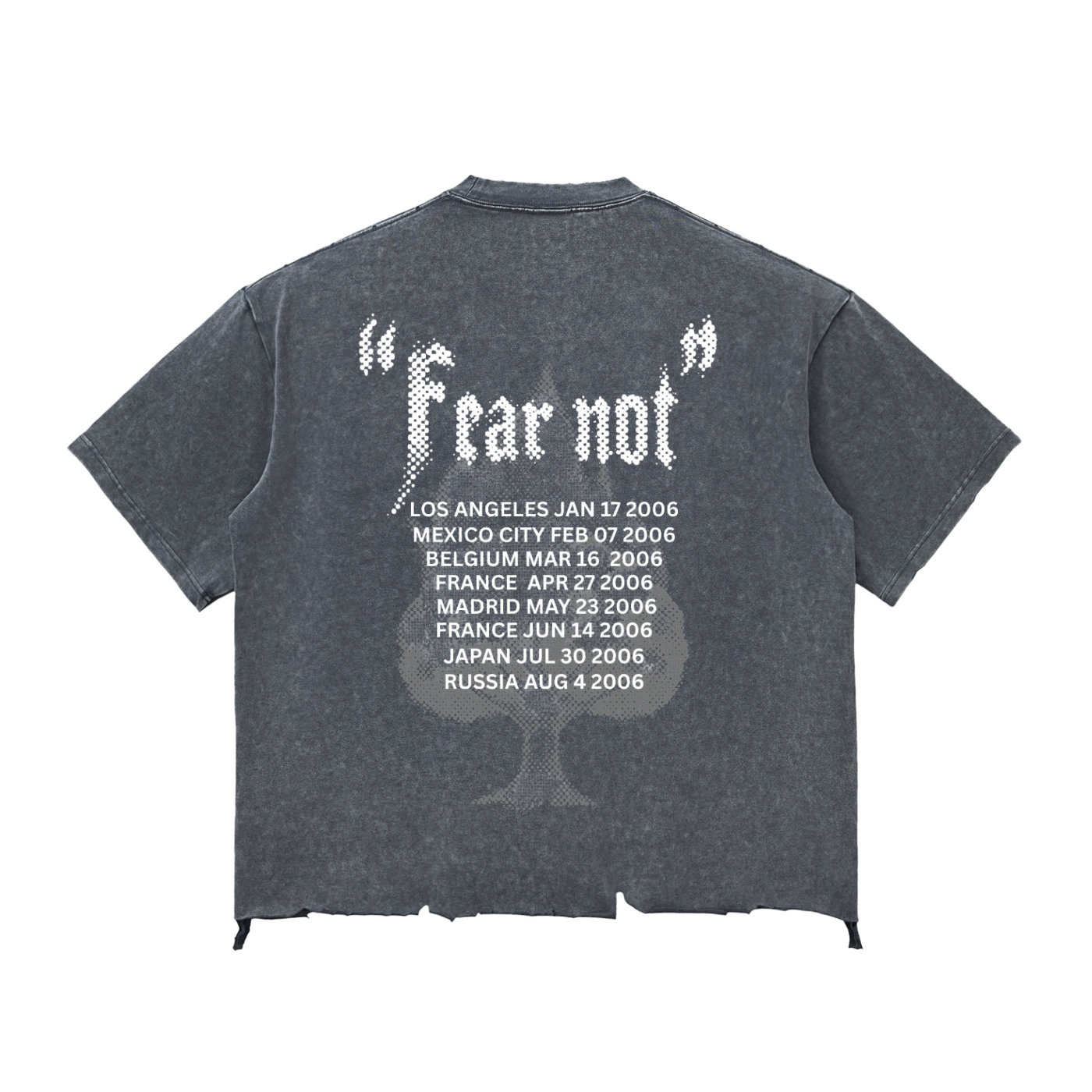 FEAR NOT T-shirt
