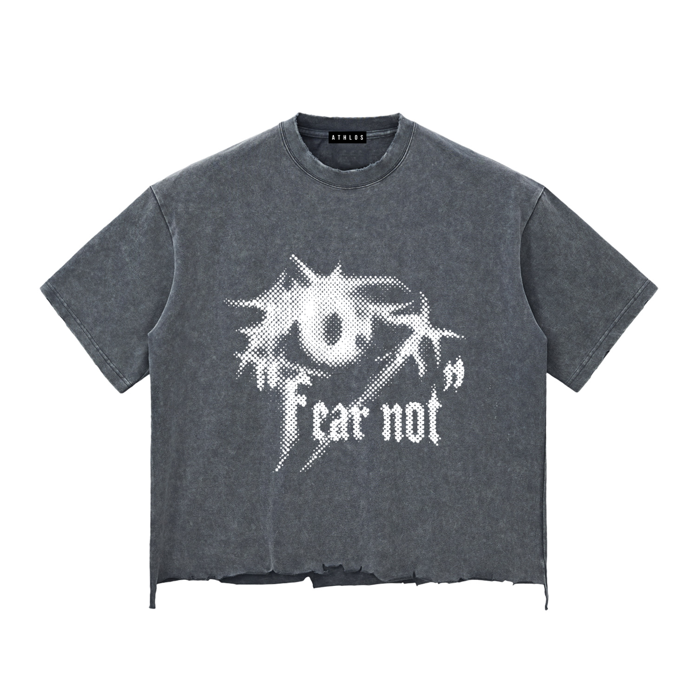 FEAR NOT T-shirt