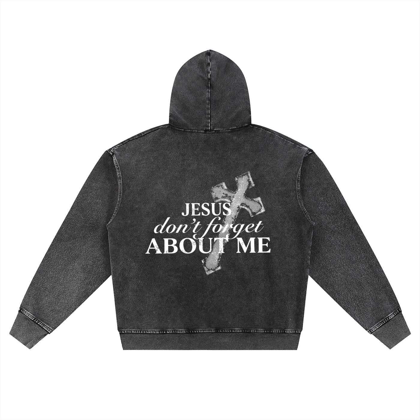 DONT FORGET ABOUT ME Zip-Up Hoodie