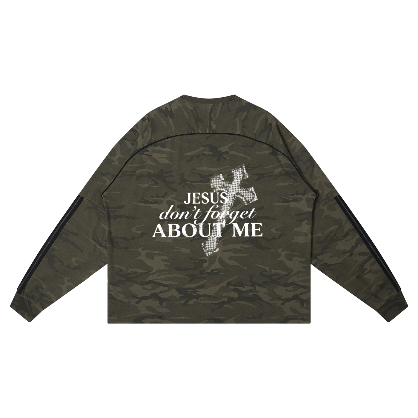 DONT FORGET ABOUT ME Camo Long Sleeve